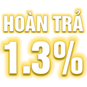 Hoàn trả 1.3%