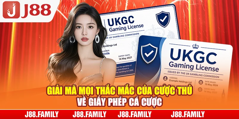 Giải mã mọi thắc mắc của cược thủ về giấy phép cá cược